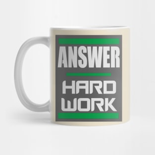 Answer - Hard Work -- Grey Mug